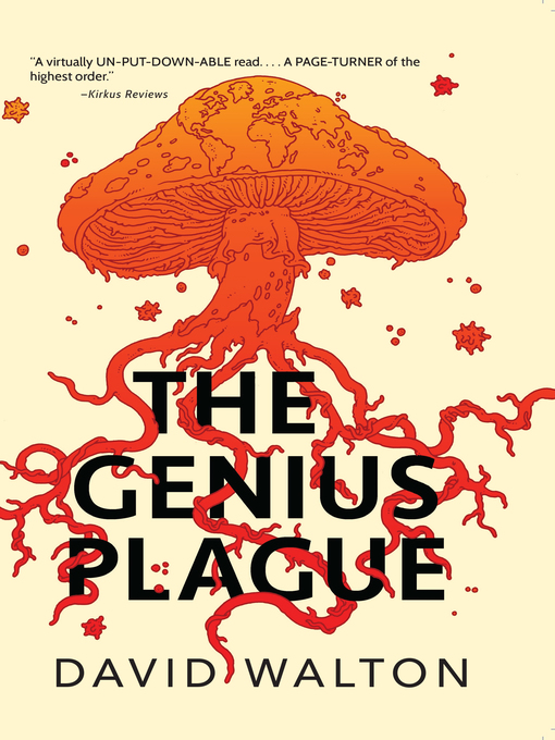 Title details for The Genius Plague by David Walton - Wait list